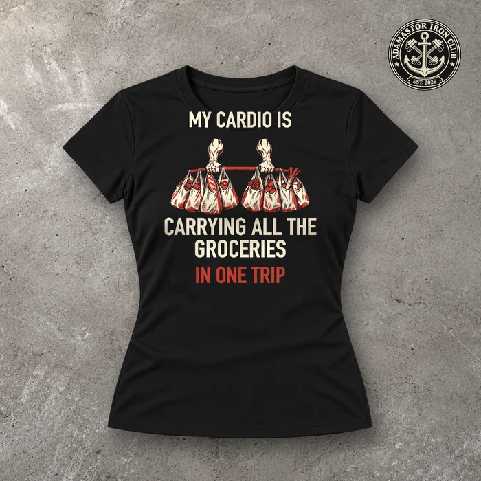 My Cardio Is Groceries — Frente