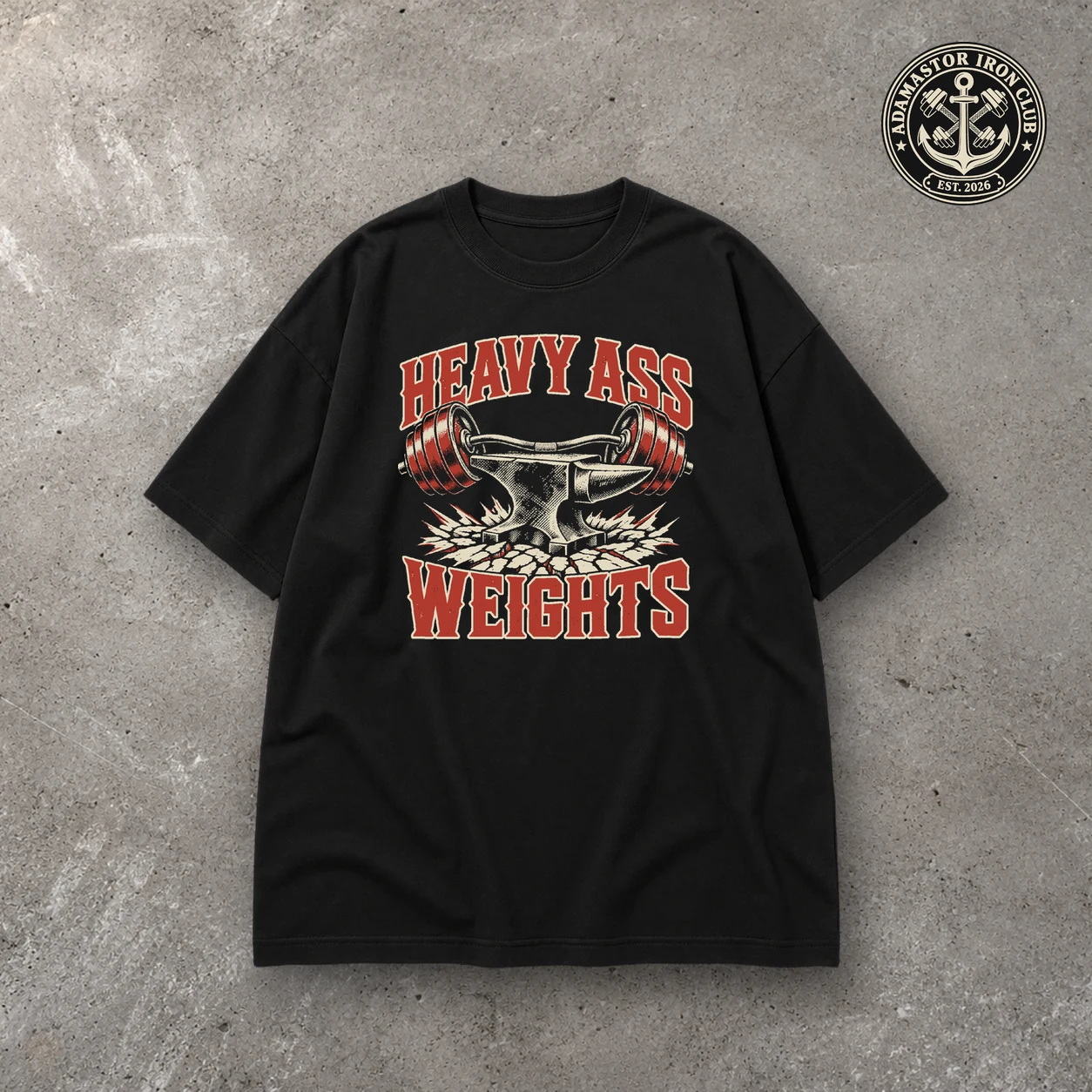 Heavy Ass Weights — Bigorna · frente